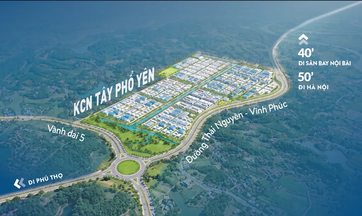 Phối cảnh KCN Tây Phổ Yên bên Vành đai 5 và đường Thái Nguyên - Vĩnh Phúc